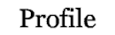 プロフィール